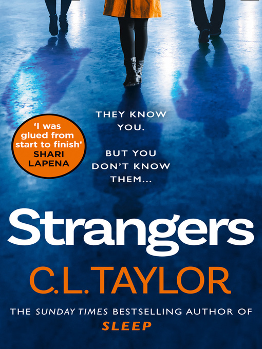 Title details for Strangers by C.L. Taylor - Wait list